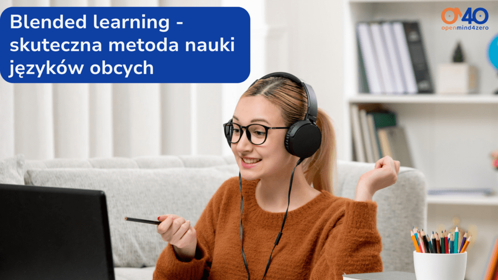 Blended learning -  skuteczna metoda nauki języków obcych  10